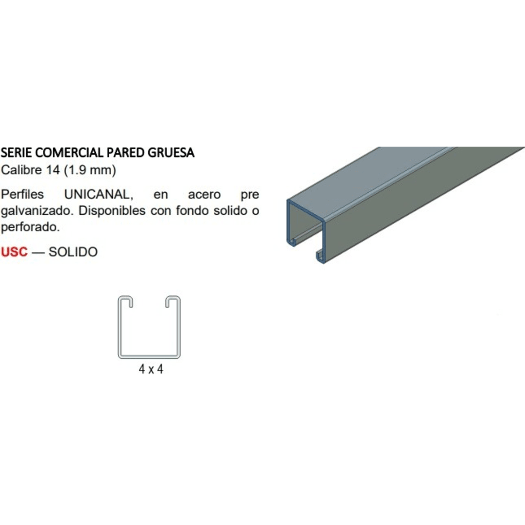 Unicanal Sólido 4 X 4 cm X 3 m / Calibre 14.